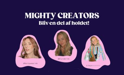 MIGHTY CREATORS - Bliv en del af holdet