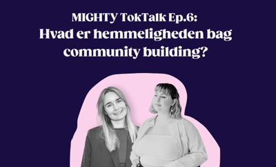 Podcast episode: Hvad er hemmeligheden bag community building på TikTok?